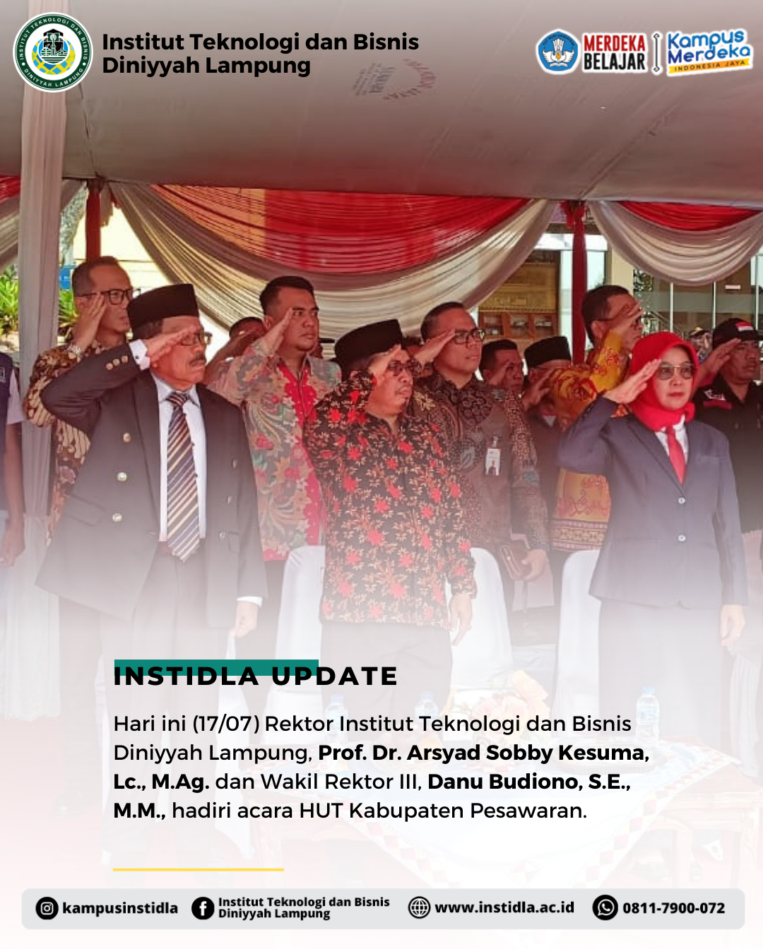 Rektor dan Wakil Rektor Institut Teknologi dan Bisnis Diniyyah Lampung (INSTIDLA) Hadiri Perayaan Hari Ulang Tahun Kabupaten Pesawaran